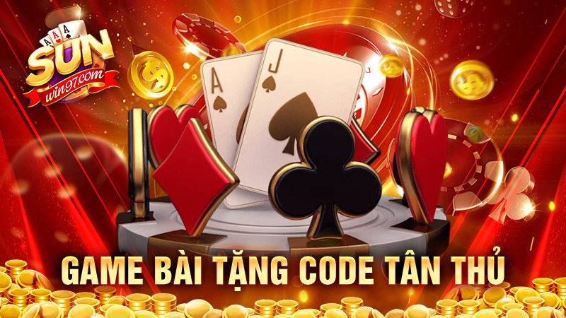 Game bài tặng code tân thủ cho anh em chất lượng hiện nay 3 Game bài tặng code tân thủ cho anh em chất lượng hiện nay